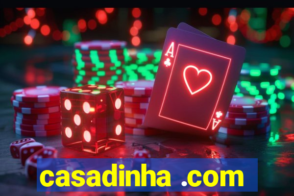 casadinha .com